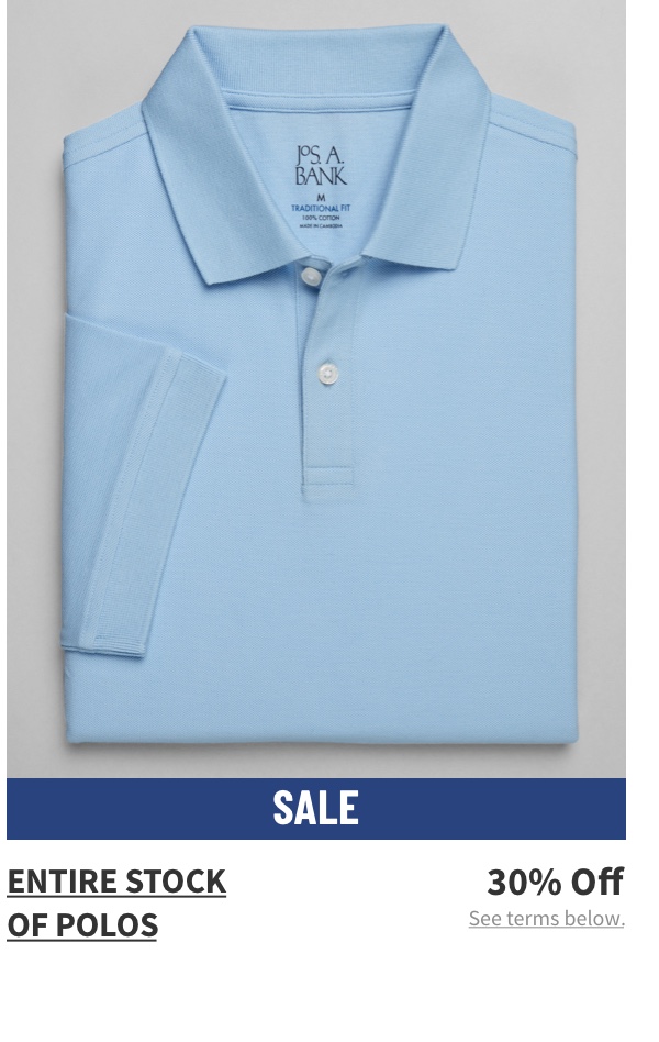 Entire stock of Polos 30% off