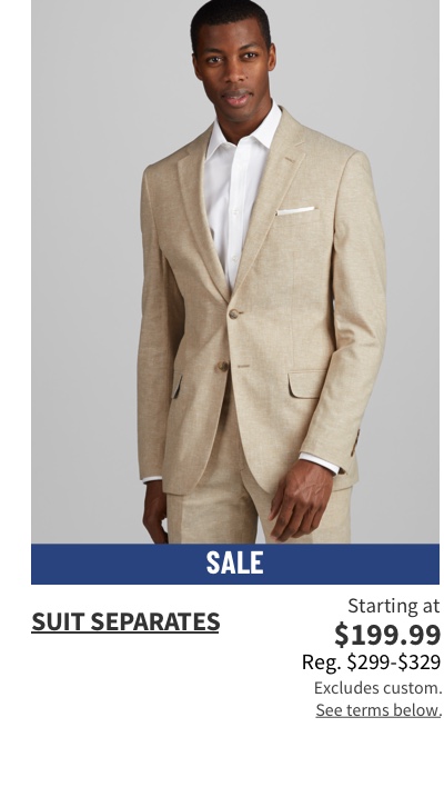 Suit separates starting at $199.99 Reg $299-$329
