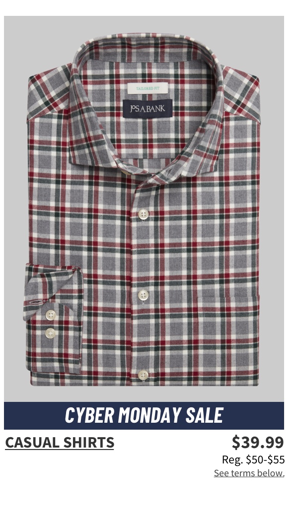 Casual Shirts $39.99  reg. $50-$55 See terms below.