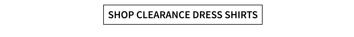 Shop Clearance Dress Shirts
