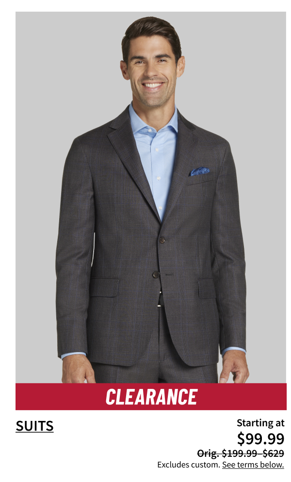 Clearance Suits Starting at $99.99 Orig. $199.99-$629