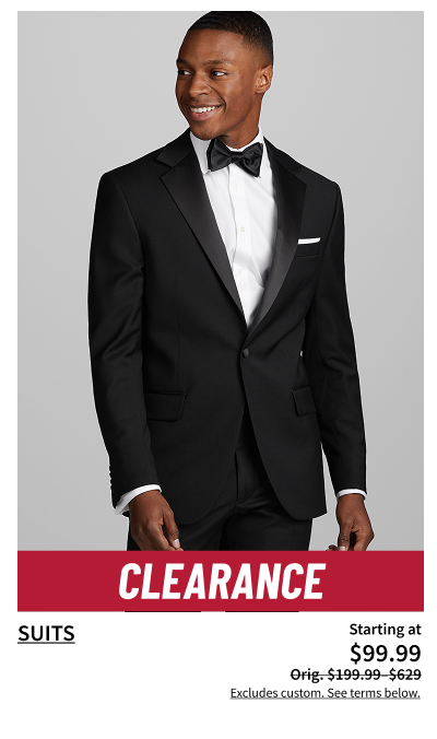 Clearance Suits Starting at $99.99 Orig. $199.99-$629