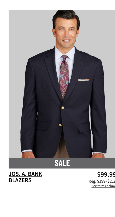 Jos. A. Bank Blazers $99.99 (reg. $199-$219) See terms below.