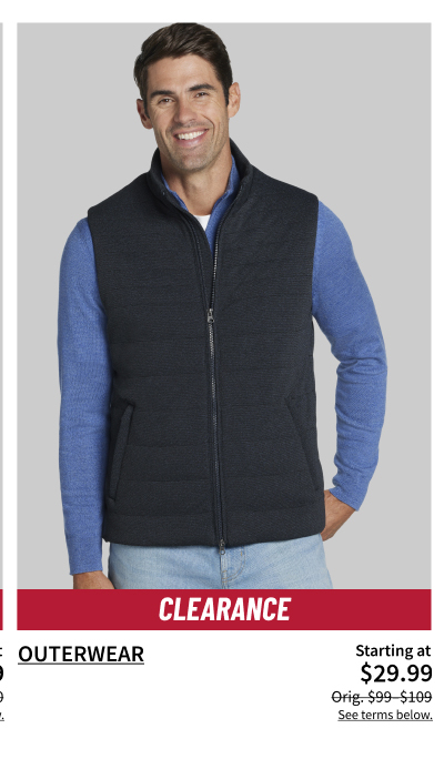 Clearance Outerwear Starting at $29.99 Orig. $99-$109 Shop Now See terms below.