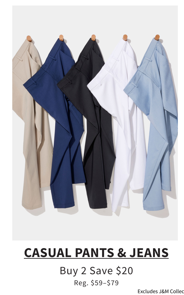Casual Pants and Jeans - Buy 2 Save $20 Off (reg. $59-$79) (excludes JandM Collection)