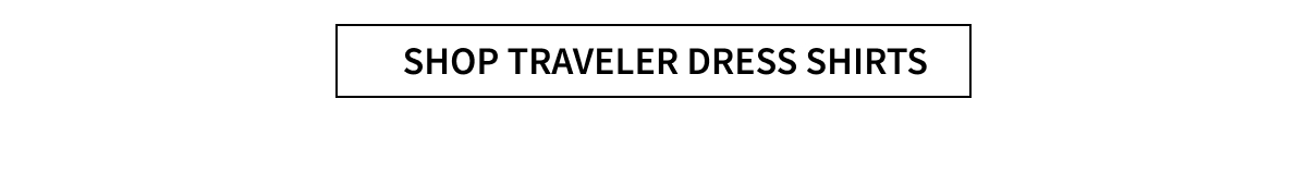 Shop Traveler Dress Shirts