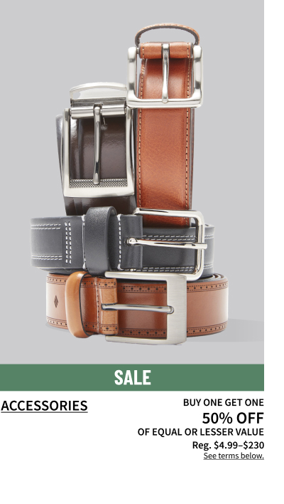 Accessories Buy One Get One 50% Off Of Equal or Lesser Value Reg. $4.99-$230 Shop Now See terms below.