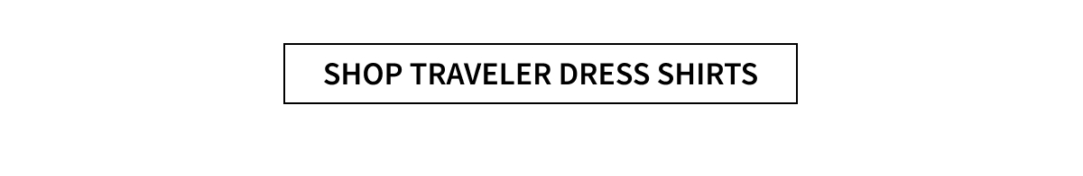 Shop Traveler Dress Shirts
