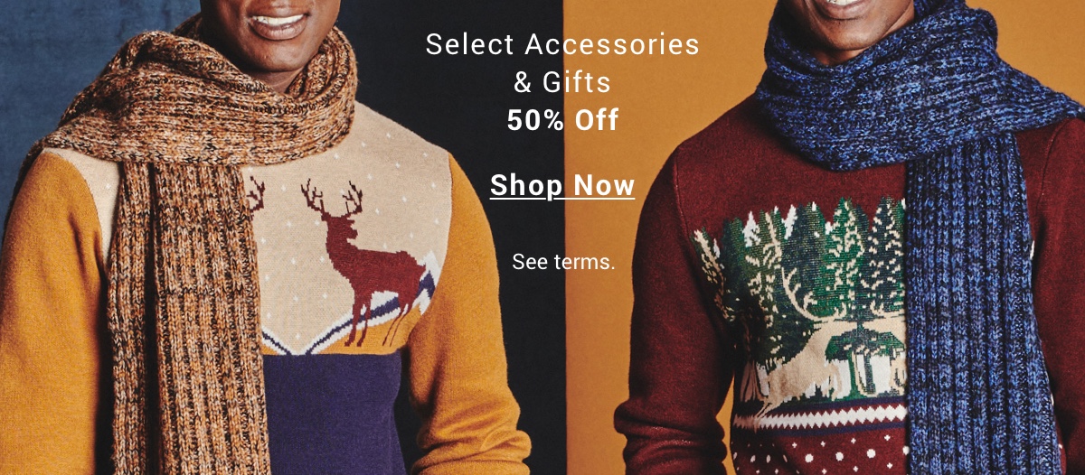 Select Accessories 50 percent OFF