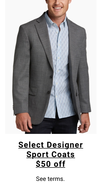 50 off Select Designer Sport Coats