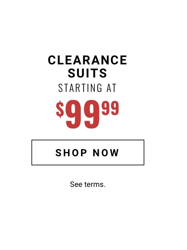 Shop clearance suits starting at 149 99