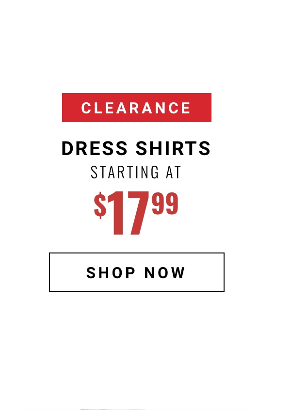 Clearance Dress Shirts Starting at 29 99
