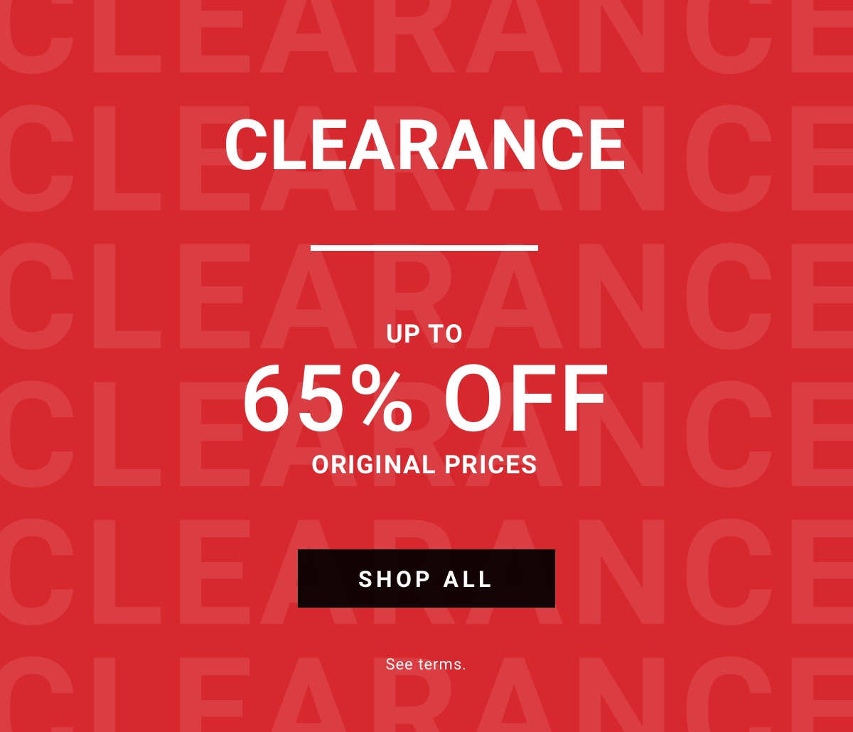 Clearance Up to 65 Percent Off Original Prices