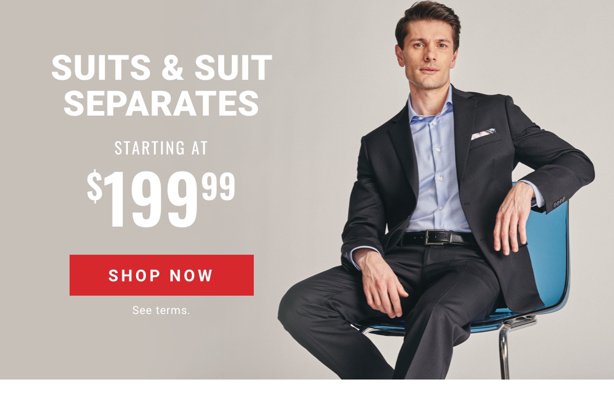 Suits and Suit Separates Starting at 199.99
