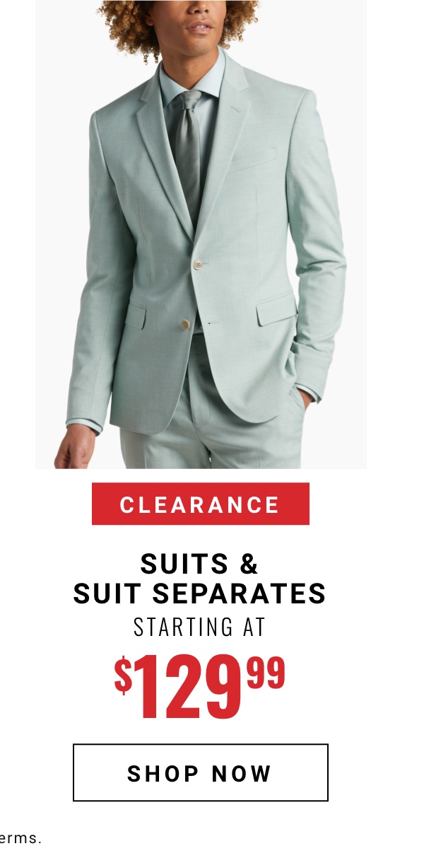 Clearance Suits Starting at $129.99