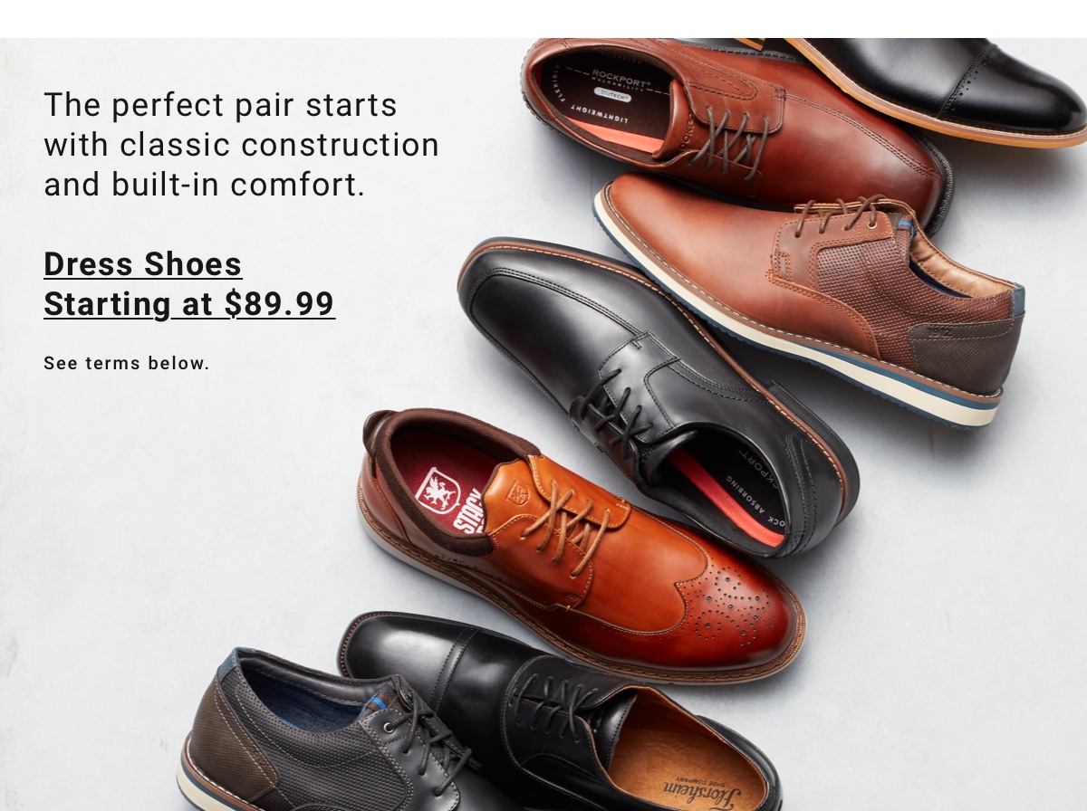 The perfect pair starts with classic construction and built-in comfort.|Dress Shoes Starting at $89.99