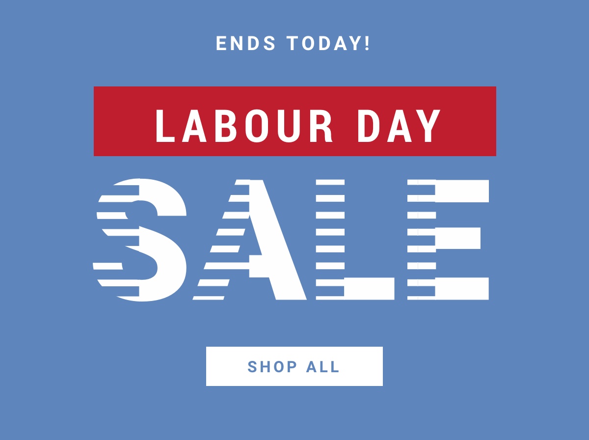 On Line and In Store|Labour Day Sale