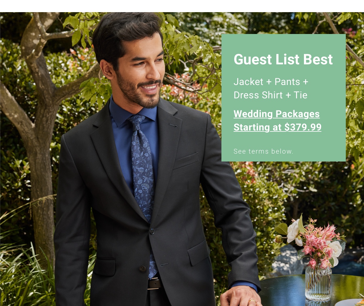 Guest List Best|Jacket and Pants and Dress Shirt and Tie| Wedding Packages|Starting at $379.99