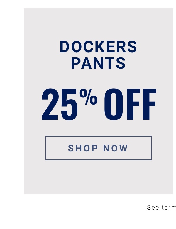 Dockers Pants|25% Off