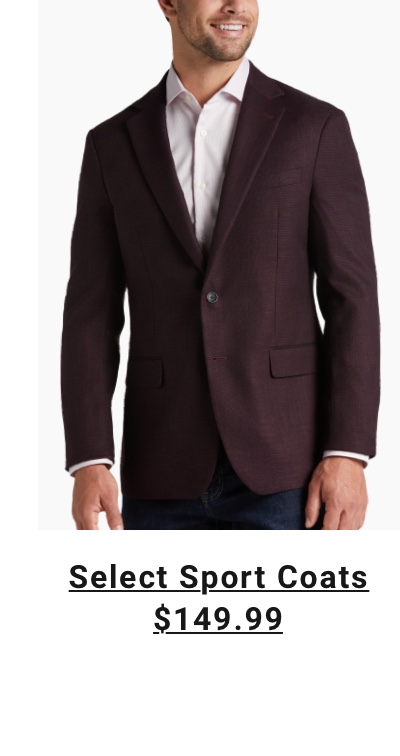 Sport Coats $149.99 Online Exclusive