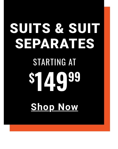 Suits and Suit Separates|Starting at $199.99