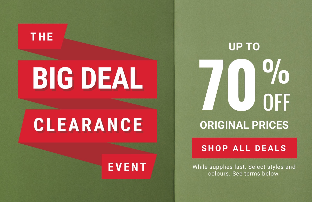 The Big Deal Clearance Event | Up to 70% Off Original Prices | Shop All Deals