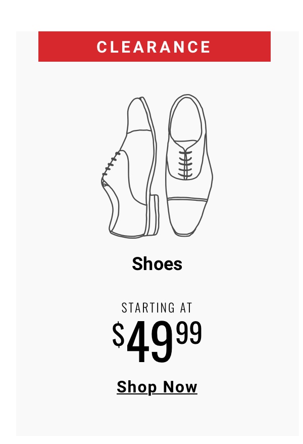 Clearance Shoes Starting at $49.99 | Shop Now
