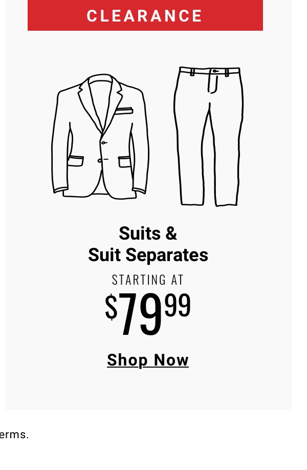 Clearance Suits and Suit Separates Starting at $79.99 | Shop Now