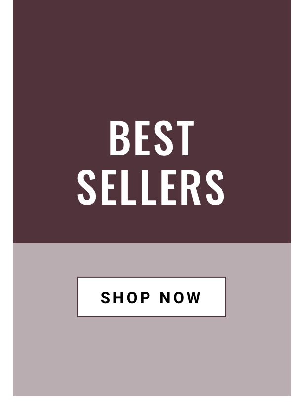Best Sellers | Shop Now