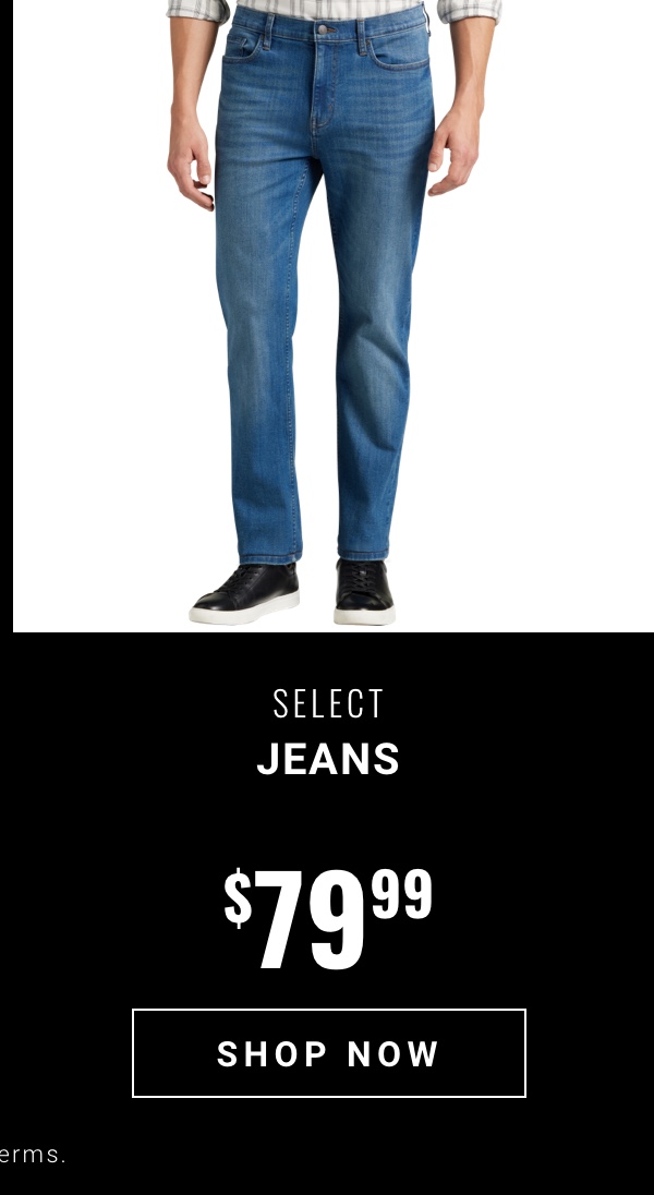 Select Jeans $79.99
