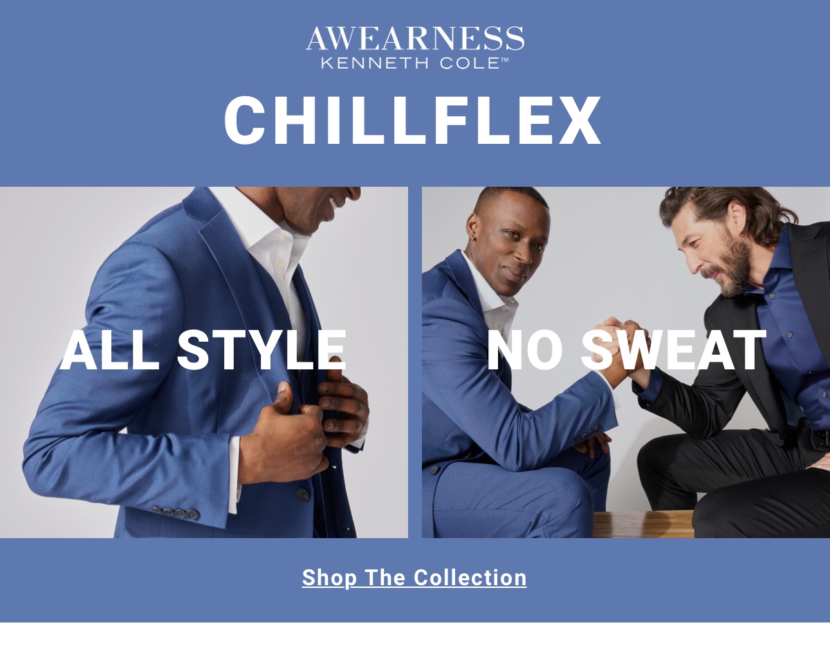 Chillflex.SHop the Collection