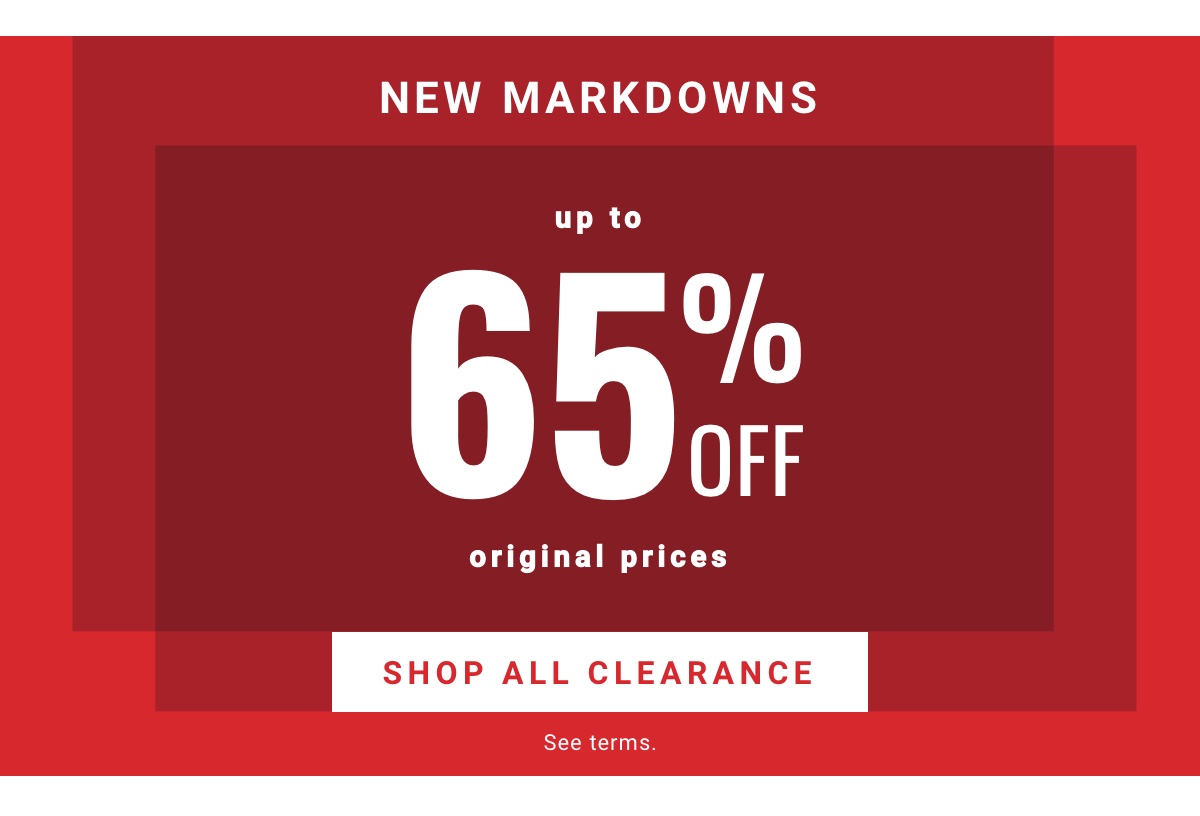 New Markdowns|Up to 65% Off Original Prices