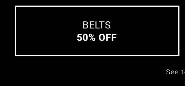 50% Off Belts