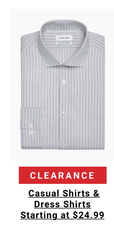 Clearance|Casual Shirts and Dress Shirts|Starting at $24.99