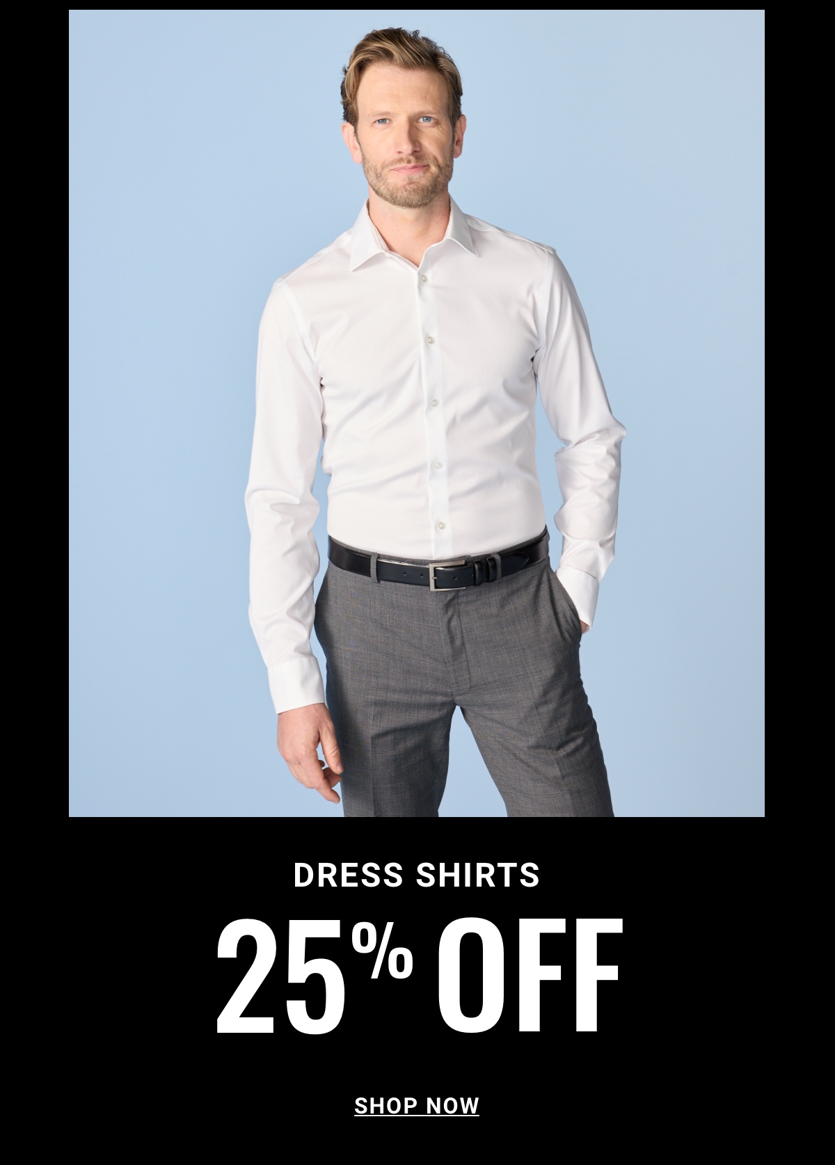 25% Off Dress Shirts