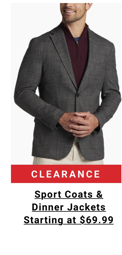 Clearance Sport Coats and Dinner Jackets Starting at $69.99 