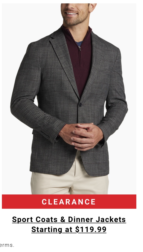 Clearance Sport Coats and Dinner Jackets Starting at $119.99 