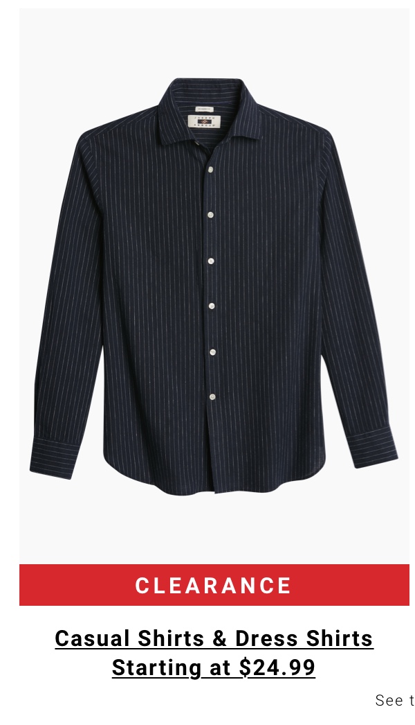 Clearance Casual Shirts and Dress Shirts Starting at $24.99 