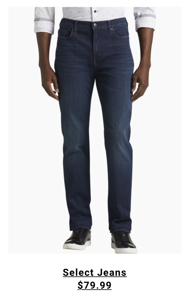 $79.99 Select Jeans