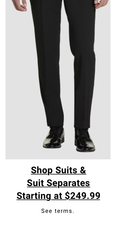 Shop Suits and Suit Separates Starting at $249.99 