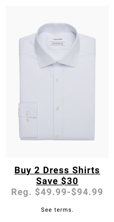 Dress Shirts Buy 1 Get 1 $30 off Reg. $49.99-$94.99 