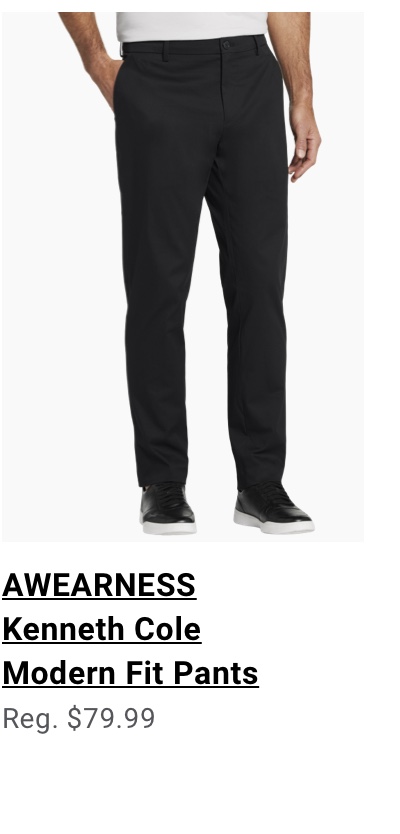 AWEARNESS Kenneth Cole Modern Fit Pants Reg. $79.99. See terms.