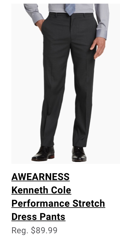 AWEARNESS Kenneth Cole Performance Stretch Dress Pants Reg. $89.99. See terms.