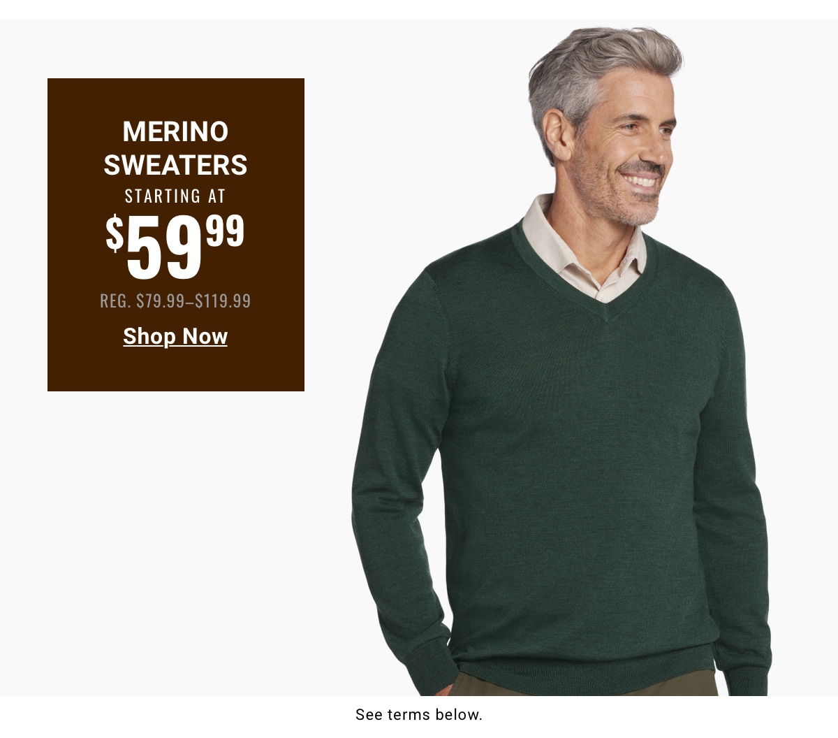 Merino Sweaters Starting at $59.99 Reg. $79.99- $119.99