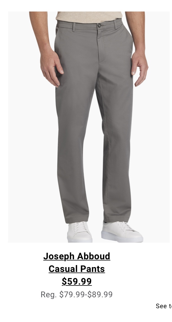 Joseph Abboud Casual Pants $59.99 Reg. $79.99- $89.99