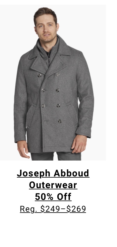 Joseph Abboud Outerwear 30% Off Reg. $249-$269