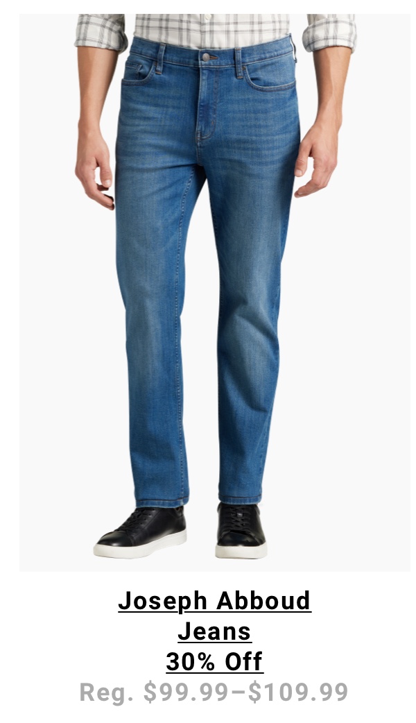 Joseph Abboud Jeans 30% Off Reg. $99.99-109.99