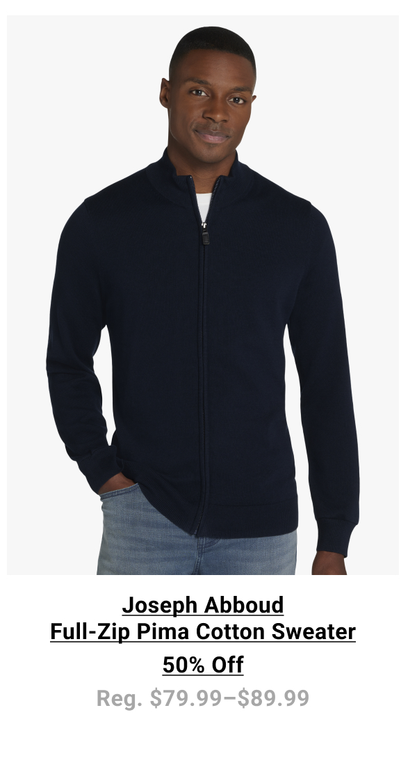 Joseph Abboud Full-Zip Pima Cotton Sweater 50% Off  Reg. $79.99- $89.99