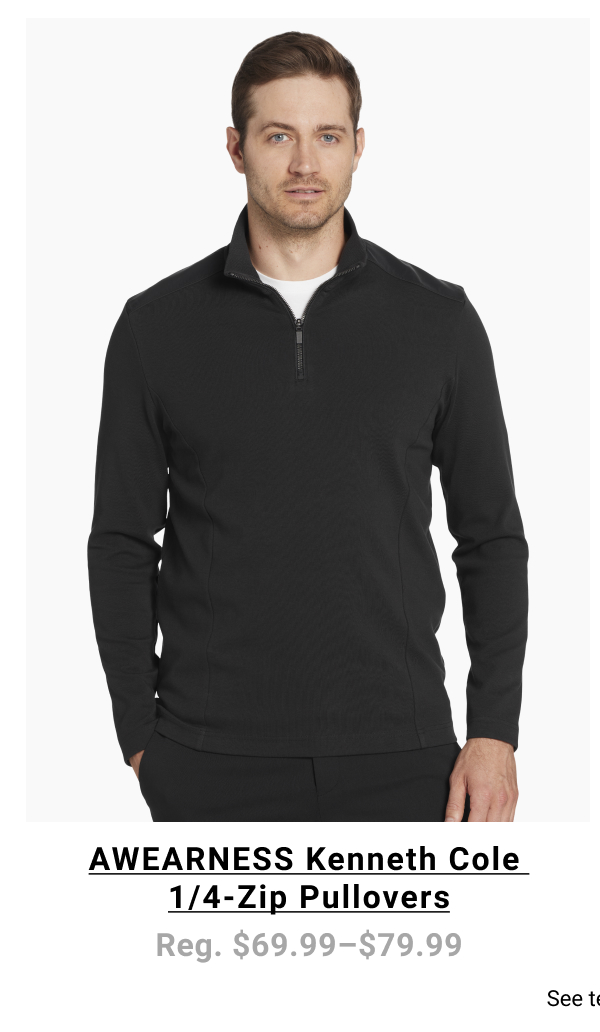 AWEARNESS Kenneth Cole | 1/4 Zip Pullovers | Reg. $69.99-$79.99