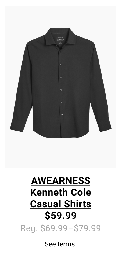 AWEARNESS Kenneth Cole Casual Shirts $59.99  Reg: $69.99- $79.99